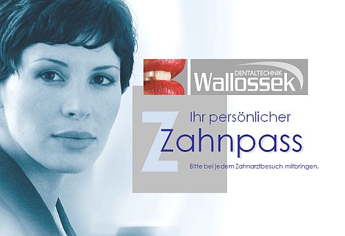 Der Zahnpass von Wallossek